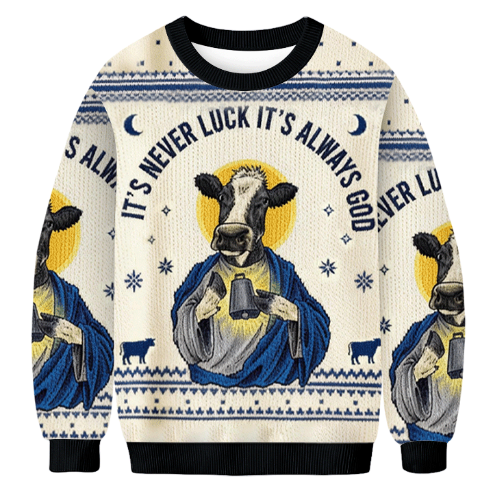 Tokyoviva The Cow It's Never Luck It's Always God Donut Ugly Sweatshir