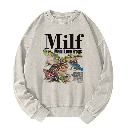 Man I Love Frogs Meme Washed Sweatshirt