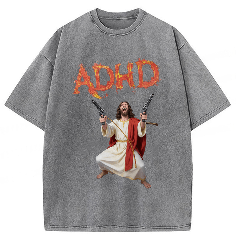 Tokyoviva Jesus Adhd Funny Washed T-Shirt