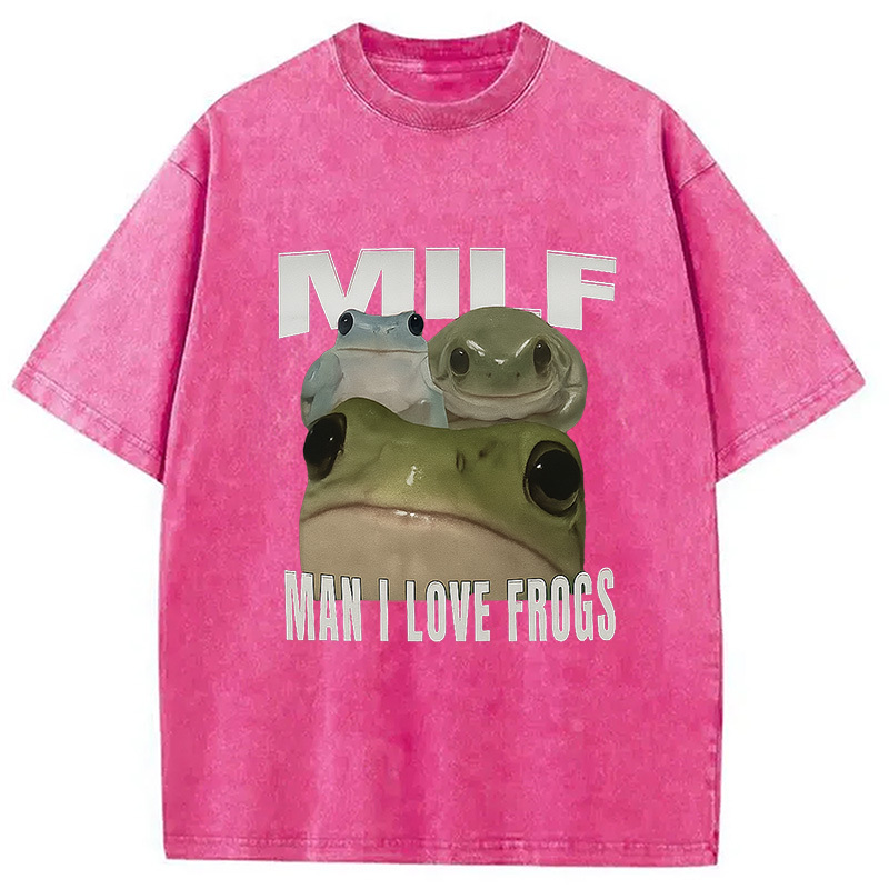 Man I Love Frogs Washed T-Shirt