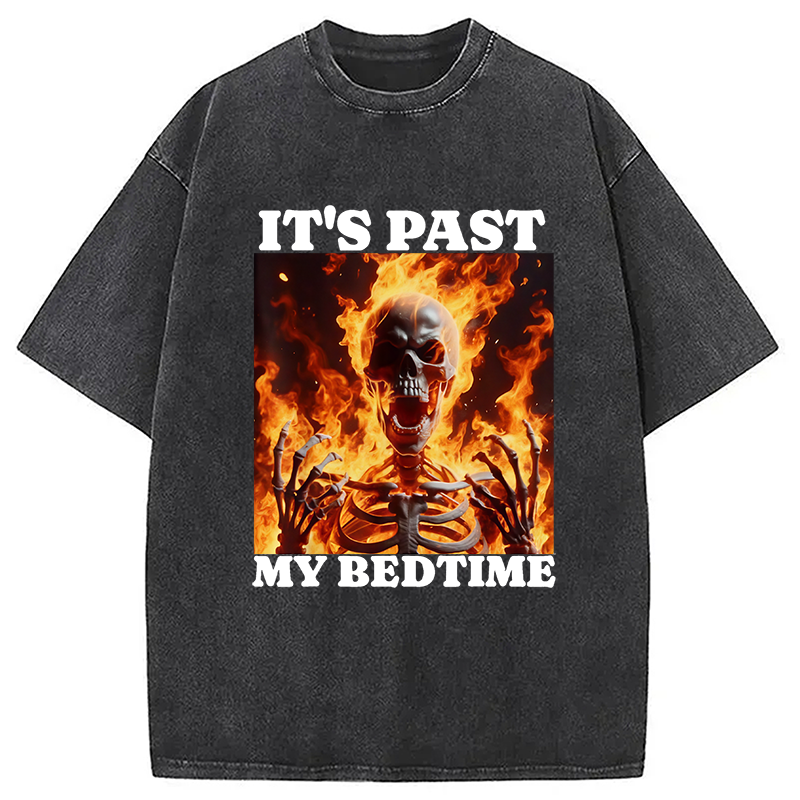 It's Past My Bedtime Funny Skeleton Meme Washed T-Shirt