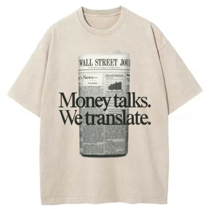 Tokyoviva Money Talks We Translate Washed T-shirt