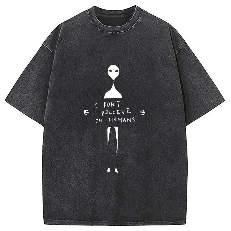 I Don't Believe In Humans Washed T-Shirt