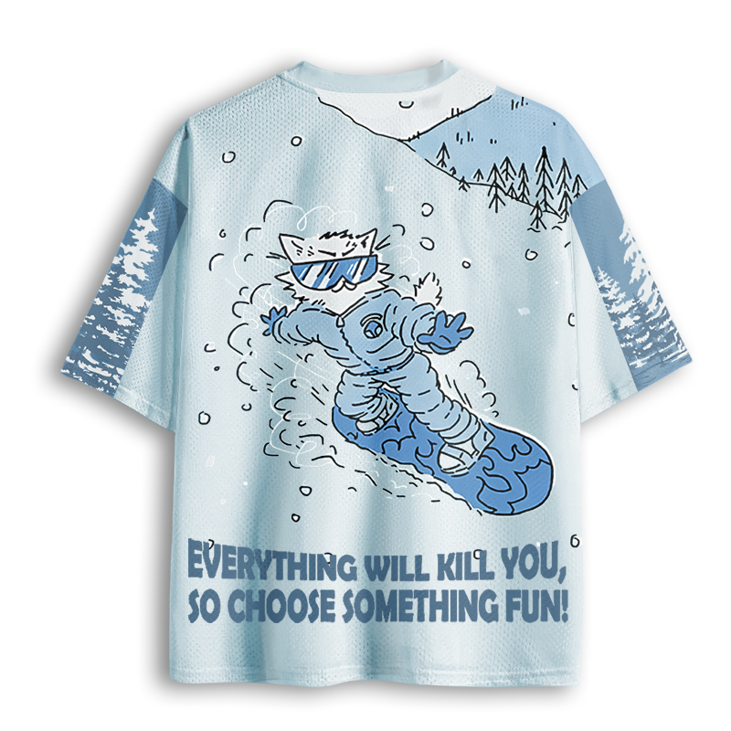 Baddiecat Everything Will Kill You So Choose Something Fun Mesh Jersey