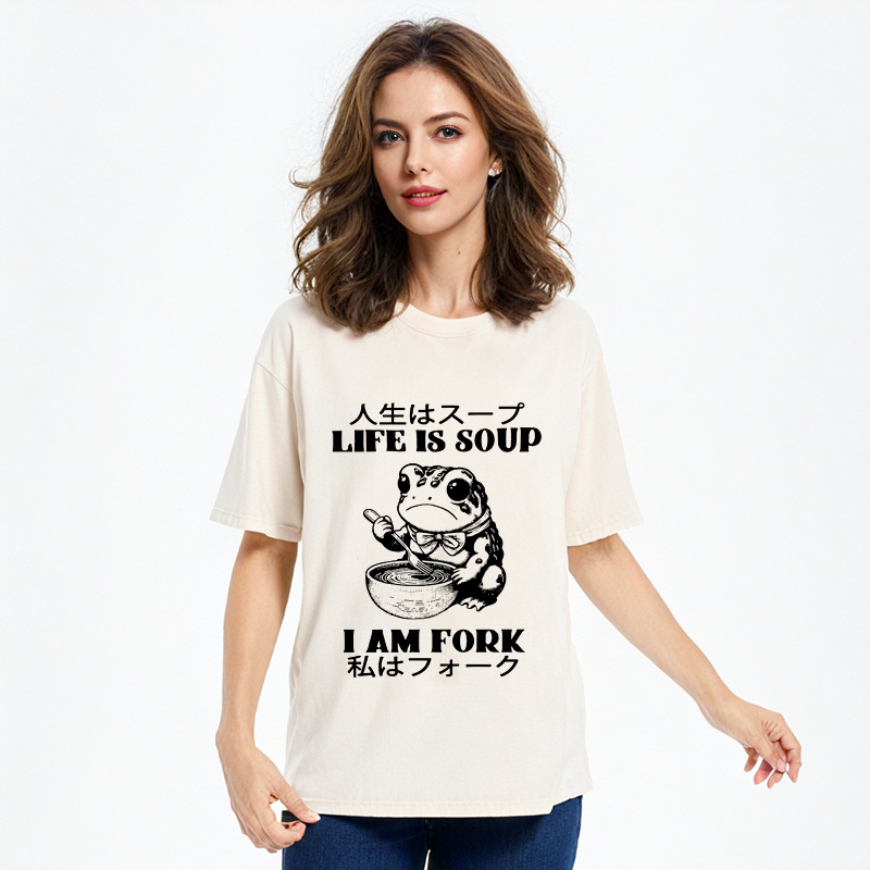 Life Is Soup I Am Fork Washed T-Shirt