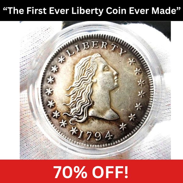 🔥Hot Sale America's First 1794 Liberty Flowing Hair  Dollar Silver🔥
