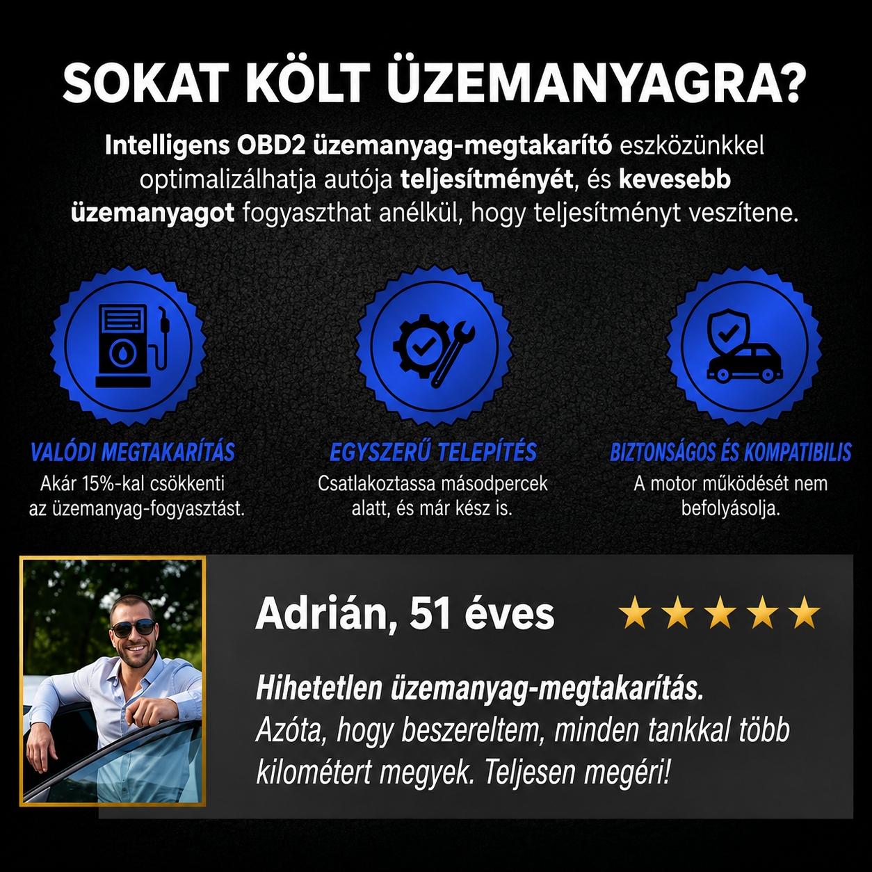 30%-os üzemanyag-megtakarítás – Plug-and-Play üzemanyag-megtakarítás: Vezessen messzebbre, javítsa az üzemanyag-hatékonyságot