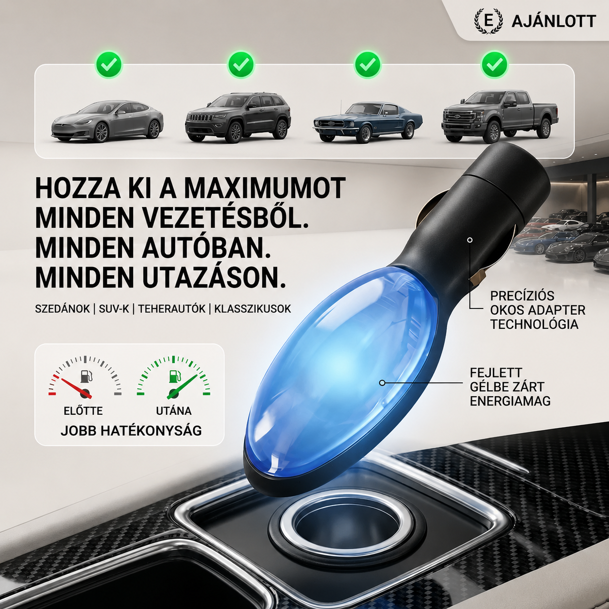 30%-os üzemanyag-megtakarítás – Plug-and-Play üzemanyag-megtakarítás: Vezessen messzebbre, javítsa az üzemanyag-hatékonyságot