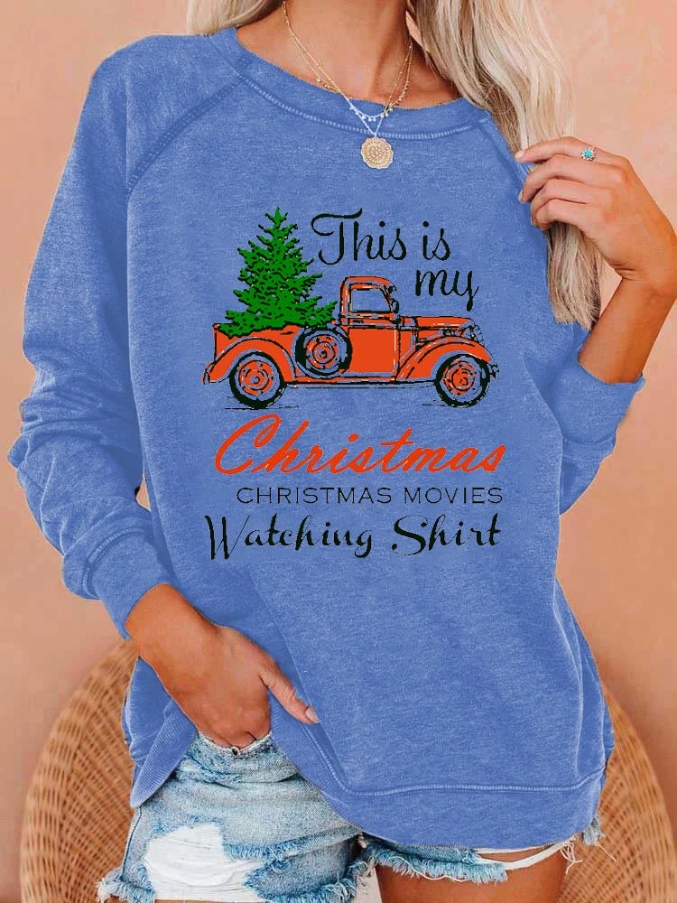 Women’s This is My Hallmark Christmas Movies Watching Shirt Sweatshirt