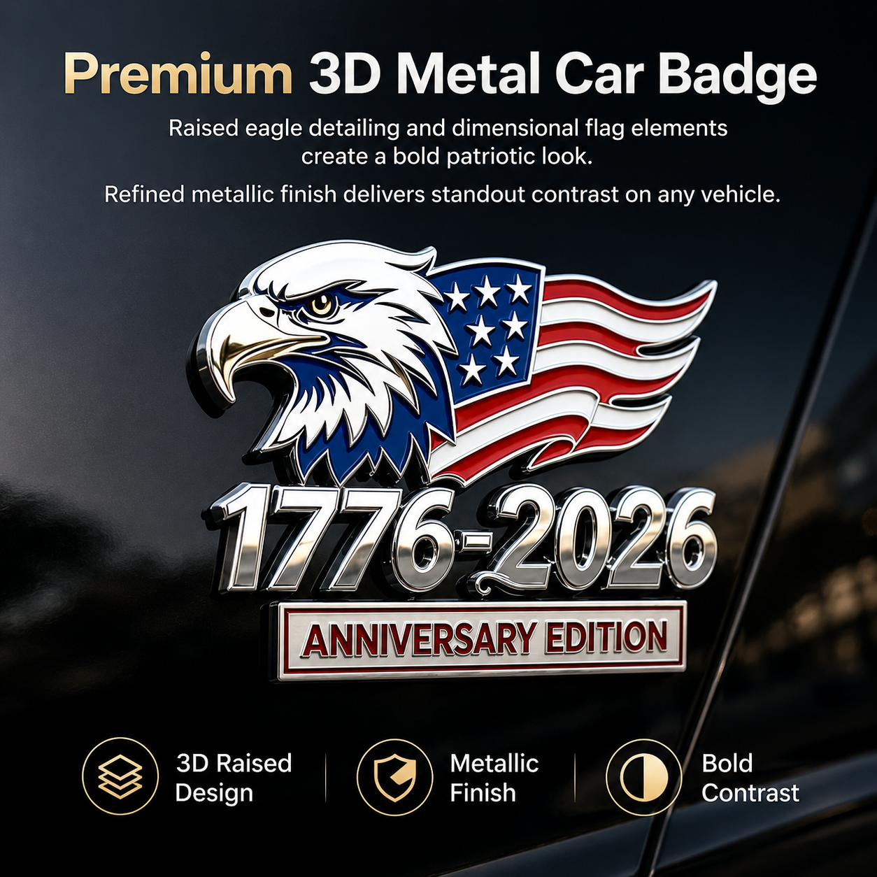 🦅1776–2026 American Anniversary Eagle & Flag Metal Car Emblem