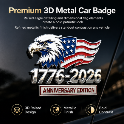 🦅1776–2026 American Anniversary Eagle & Flag Metal Car Emblem