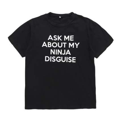 🔥🤣Ninja Disguise T-shirt - Black / XS