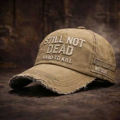 🎉Last Day 50% OFF -STILL NOT DEAD™CAP- Hard to Kill. Impossible to Break