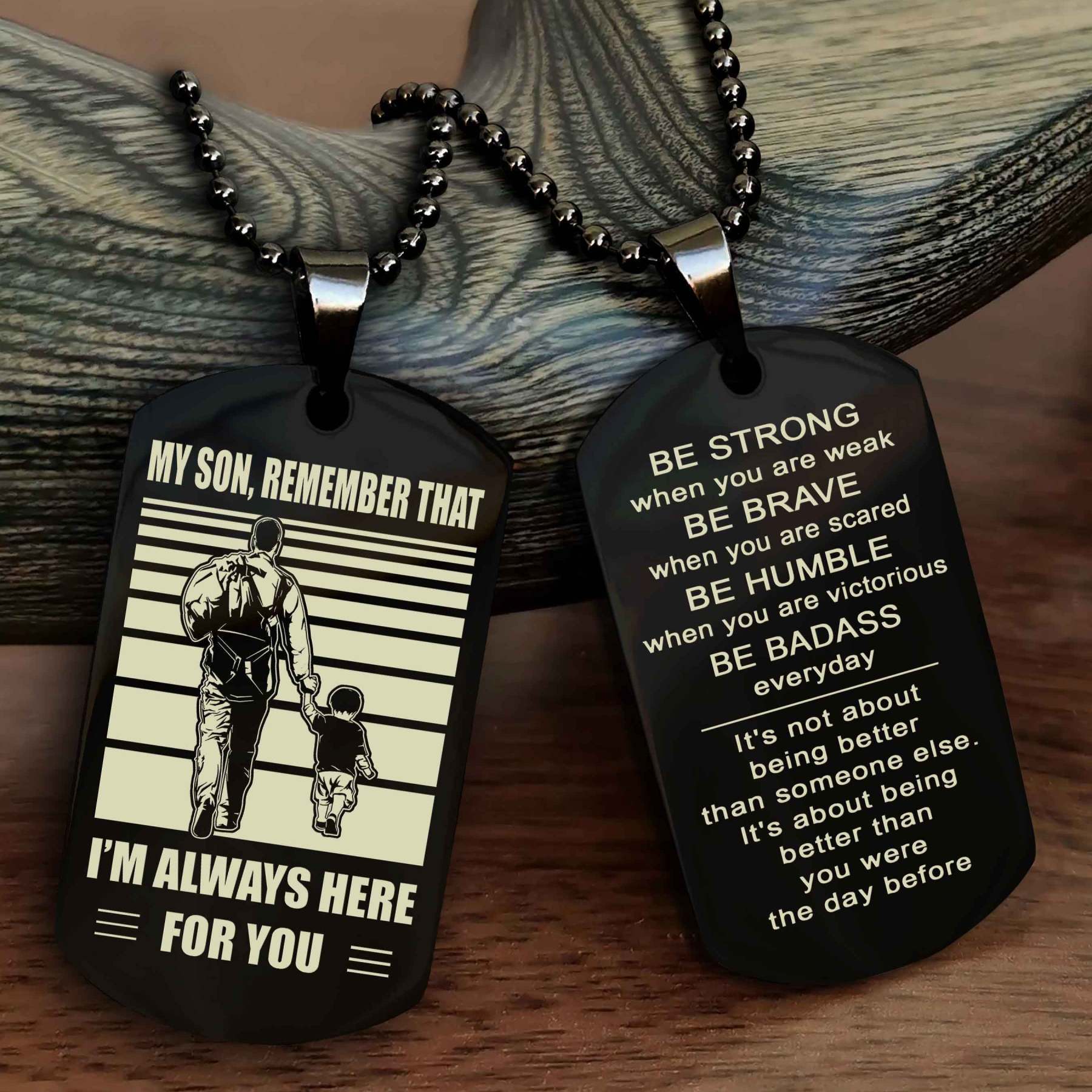 Samurai Personalized Double Sided Dog Tag My Son  Remember That I Will Always Here Be Strong When You Are Weak Be Badass Everyday