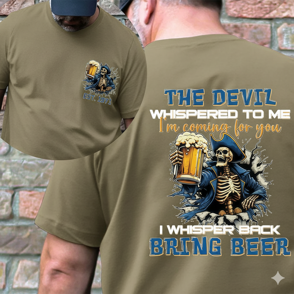 The Devil I'm Coming For You Generation X Shirt, I Whisper Back Bring Beer Gen X Sweatshirt, Hoodie,Custom Year Of Birth Shirt