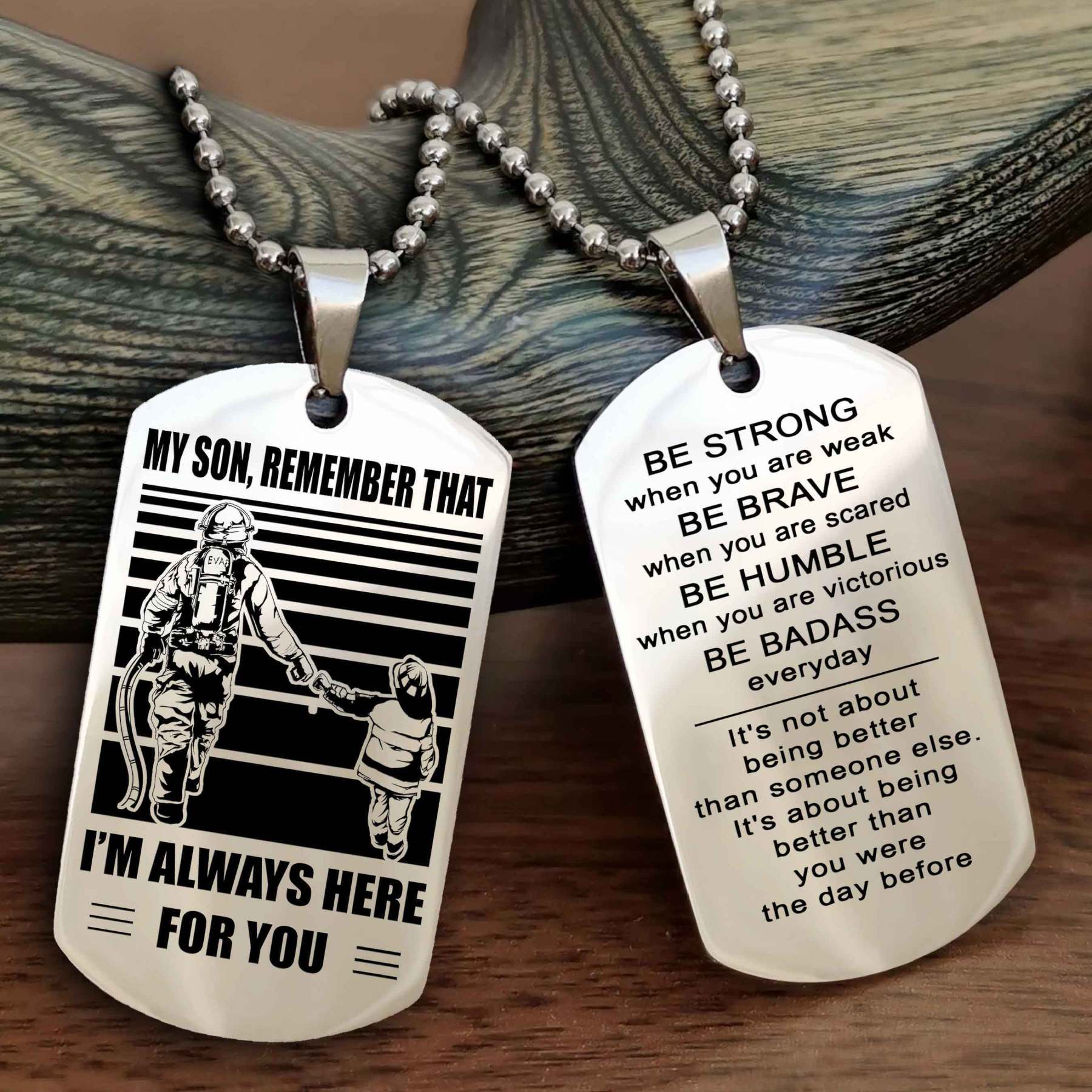 Samurai Personalized Double Sided Dog Tag My Son  Remember That I Will Always Here Be Strong When You Are Weak Be Badass Everyday