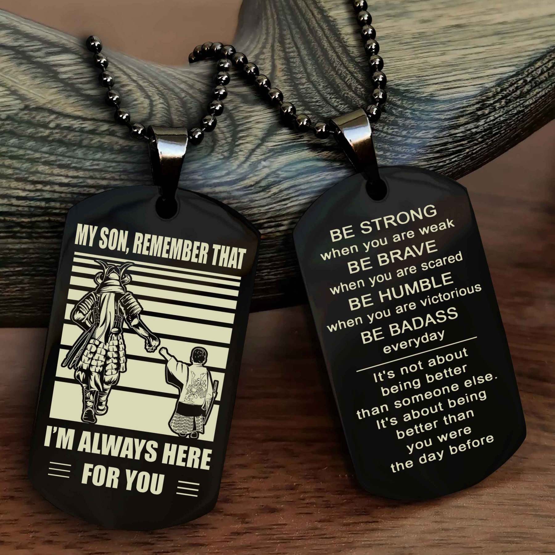 Samurai Personalized Double Sided Dog Tag My Son Remember That I Will 