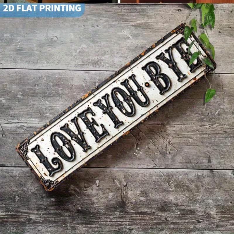 Love You, Bye Metal Wall Sign - Vintage Greenery Decor for Home & Cafe