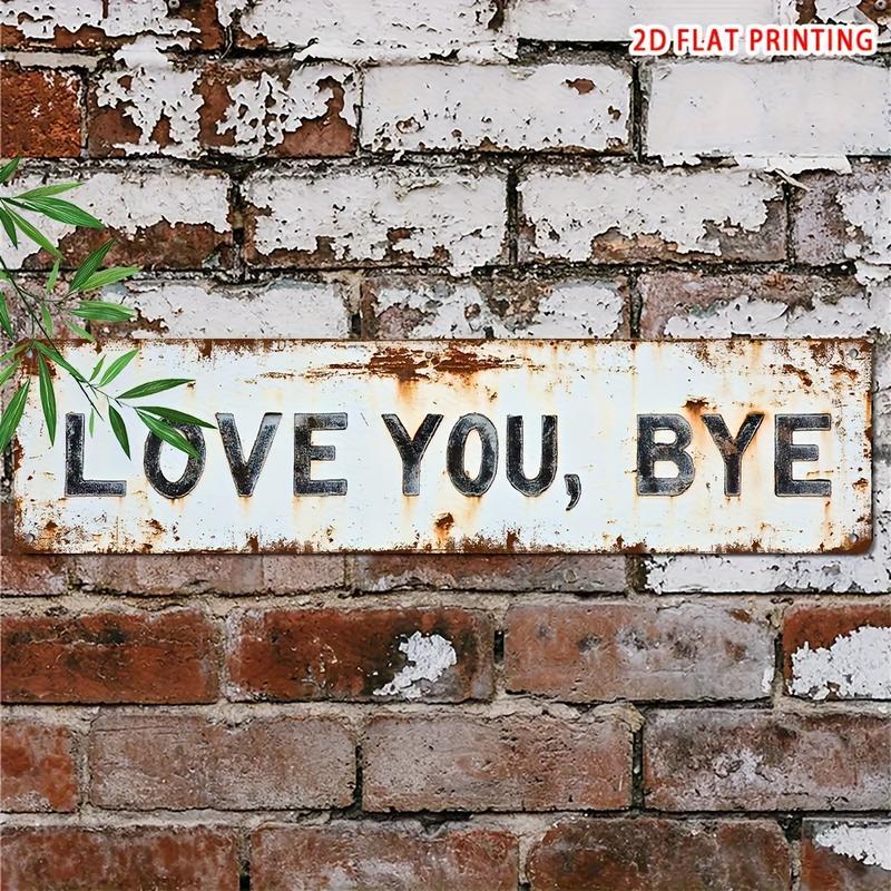 Love You, Bye Metal Wall Sign - Vintage Greenery Decor for Home & Cafe