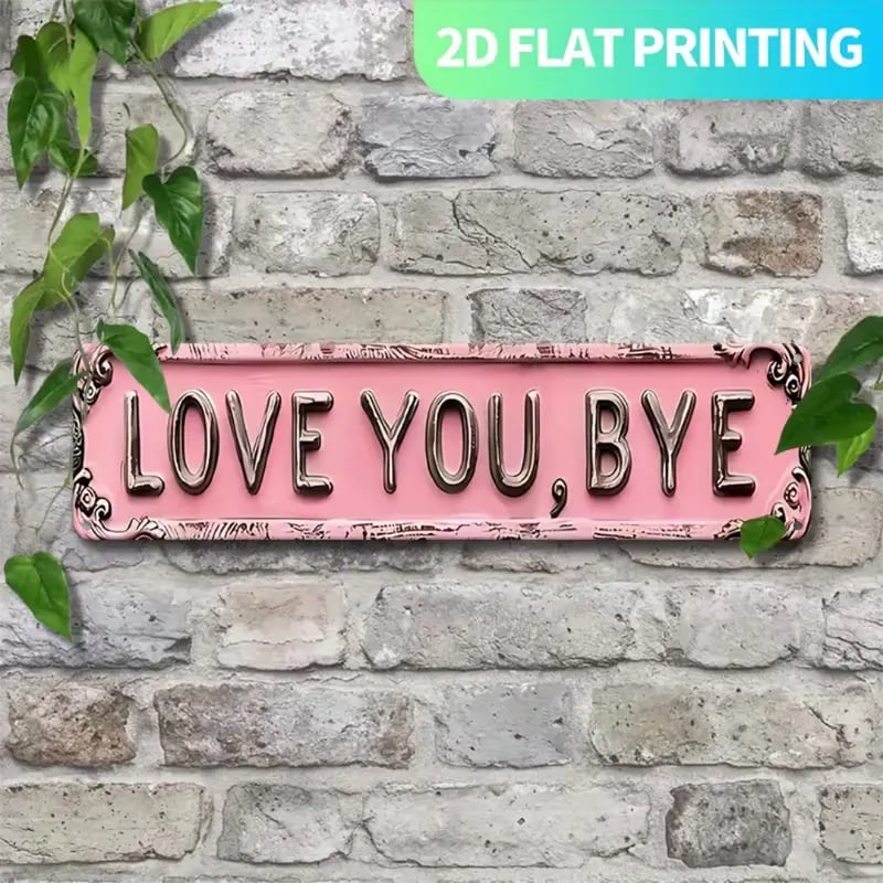 Love You, Bye Metal Wall Sign - Vintage Greenery Decor for Home & Cafe