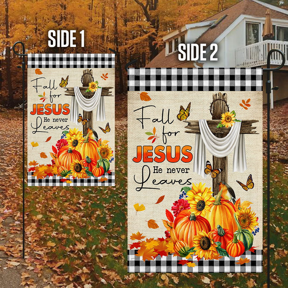 Fall Flag Fall For Jesus He Never Leaves Seasonal Decorative Flag