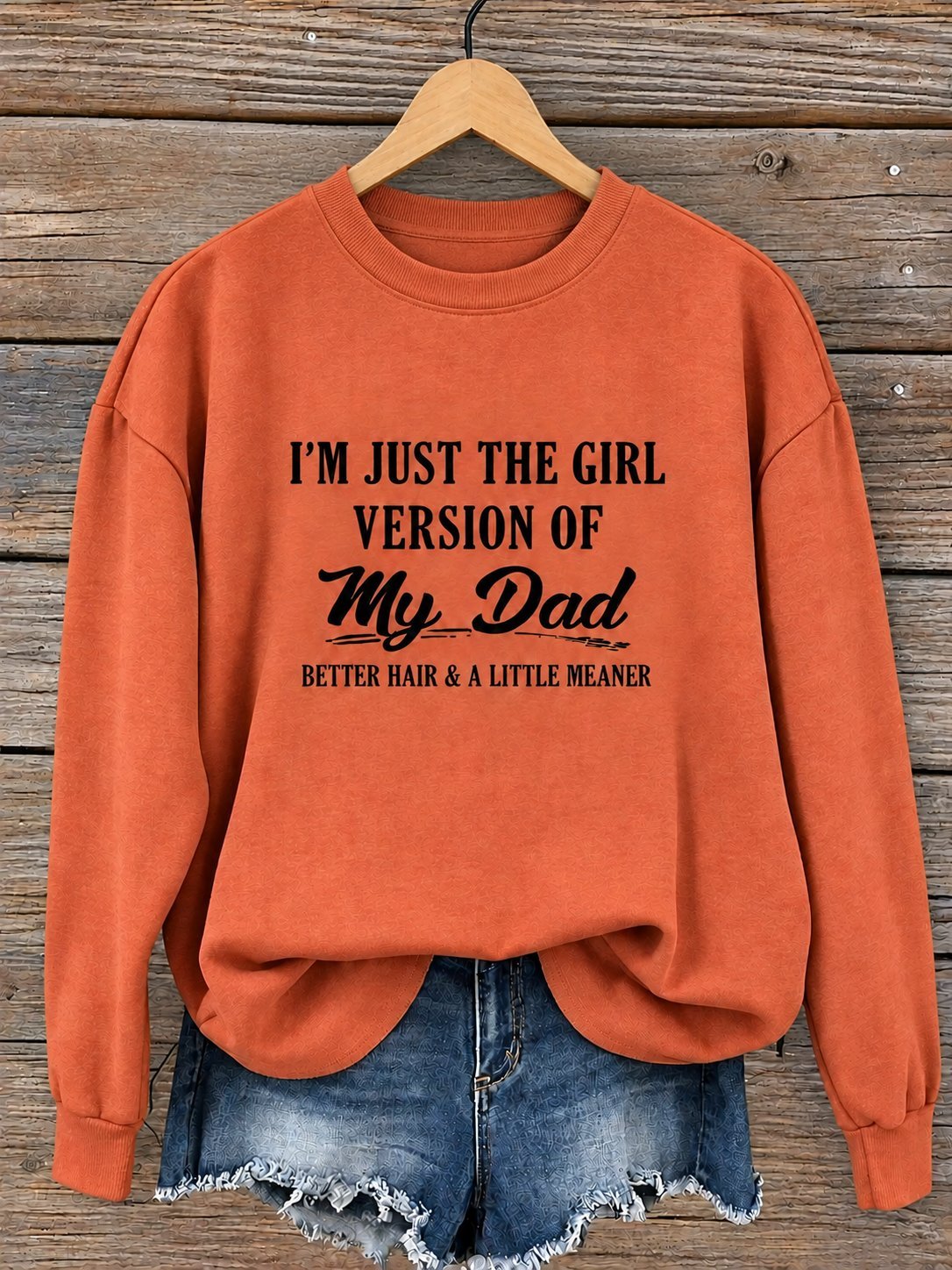 I'm Just The Girl Version Of My Dad Hoodie