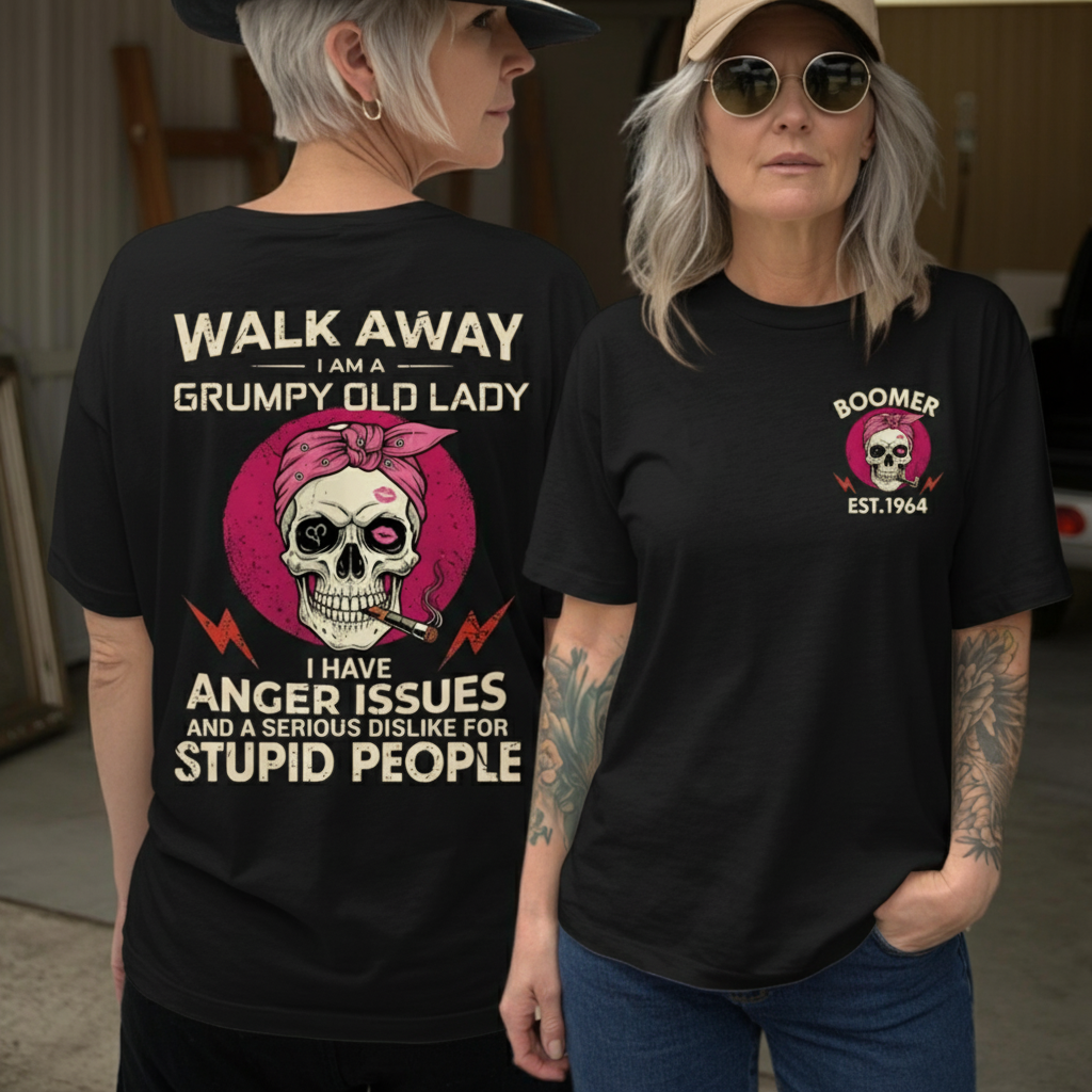 Walk Away I'm A Grumpy Old Lady Custom Year Of Birth Women's T-Shirt