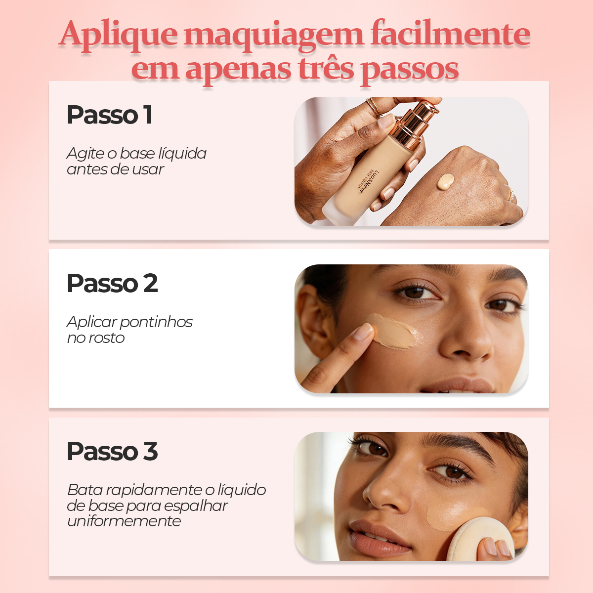 Base Líquida Lua&Neve | Várias Cores, Uniformiza Pele, Cria Base Impecável