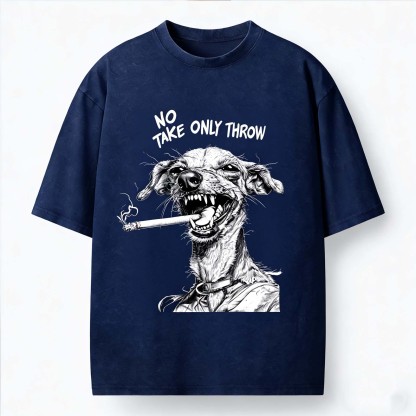 Dog Smoking Funny Quote Vintage Washed Crew Neck T-Shirt