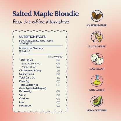"Salted Maple Blondie" Faux Joe Coffee Alternative - Sip Herbals