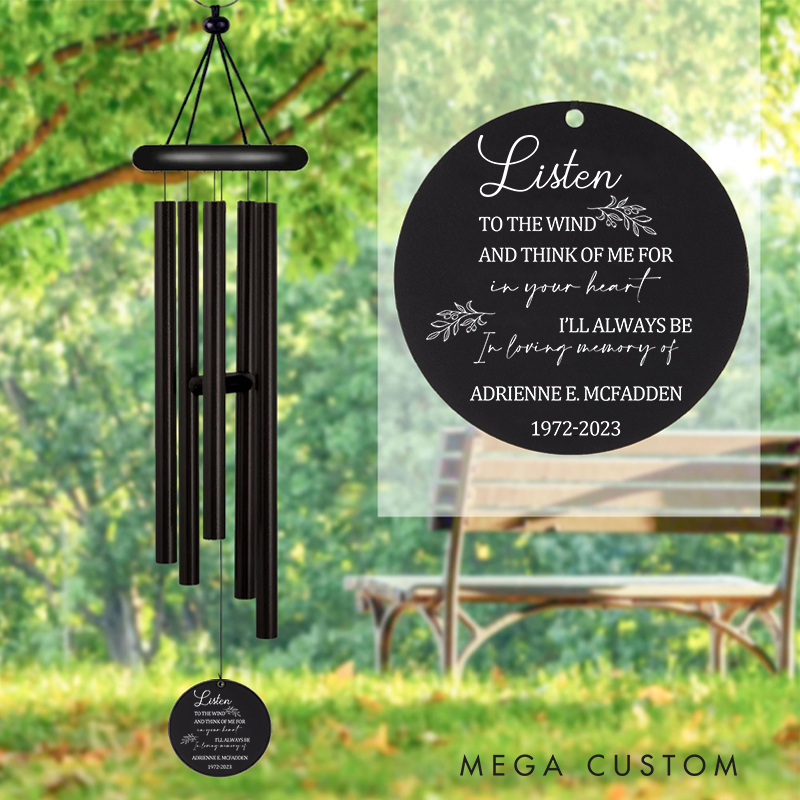 Personalized Memorial Wind Chimes Custom Sympathy Wind Chime for Loss of Loved One Listen to the Wind Bereavement Gifts