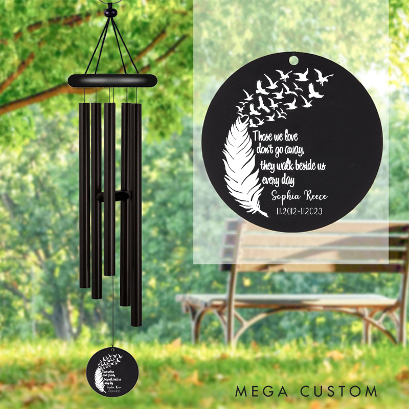 Personalized Memorial Wind Chimes Those We Love Don't Go Away Sympathy Gift for Loss of Loved One Bereavement Gift Deep Tone Soothing