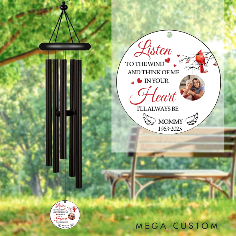 Personalized Photo Wind Chimes Listen to the Wind Sympathy Gift for Loss of Loved One in Loving Memory Mommy Wind Chimes