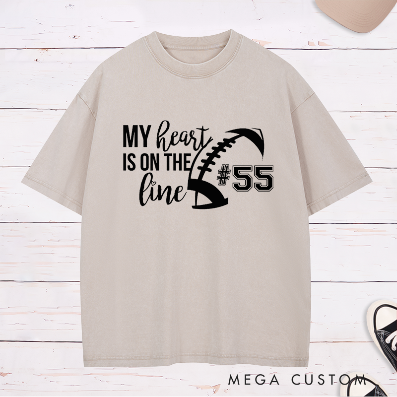 Personalized American Football and Rugby Washed T-Shirts for "My Heart is on the Line" with Custom Jersey Number