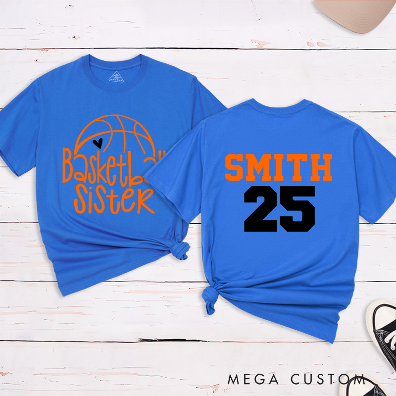 Personalized Basketball Sister T-Shirt with Custom Name and Number on Back