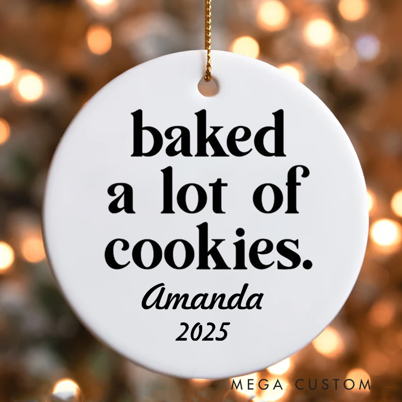 Personalized Baked A Lot of Cookies Christmas Ornament Cookie Queen Ornament with Name Xmas Tree Decor for Baker 2025 Christmas Gift Baking Lover Gift