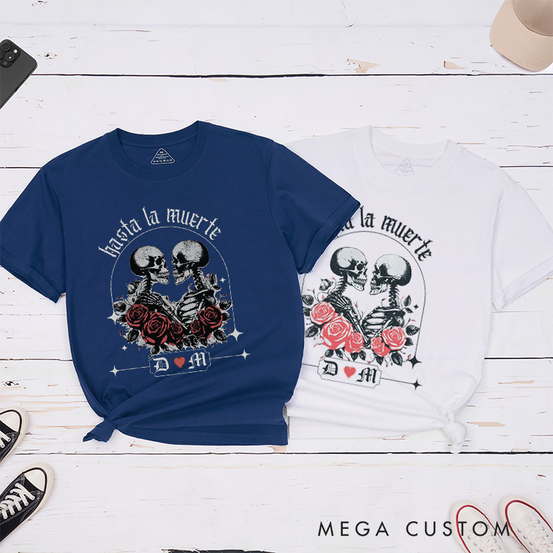 Personalized Skeleton Couple Halloween Matching T-Shirt Hasta La Muerte T-Shirt For Lovers