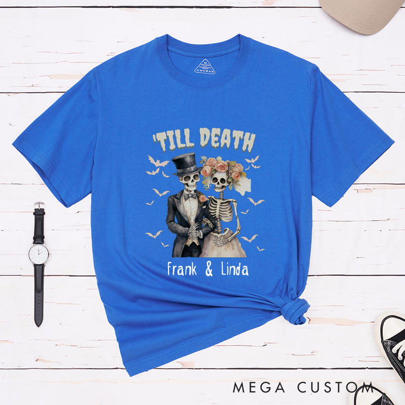 Personalized Skeleton Till Death Halloween Couple Matching T-Shirt