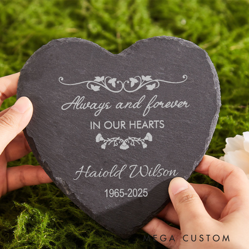 Personalized Memorial Stone Always And Forever In Our Hearts Sympathy Gift for Loss of a Loved Slate Grave Marker Keepsake Remembrance Gift