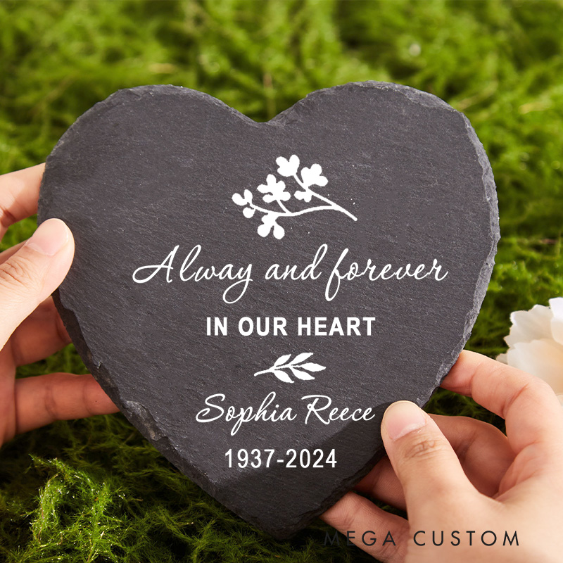 Personalized Memorial Stone for Loss of a Loved One Engraved Always And Forever In Our Hearts Slate Grave Marker Keepsake Sympathy Gift