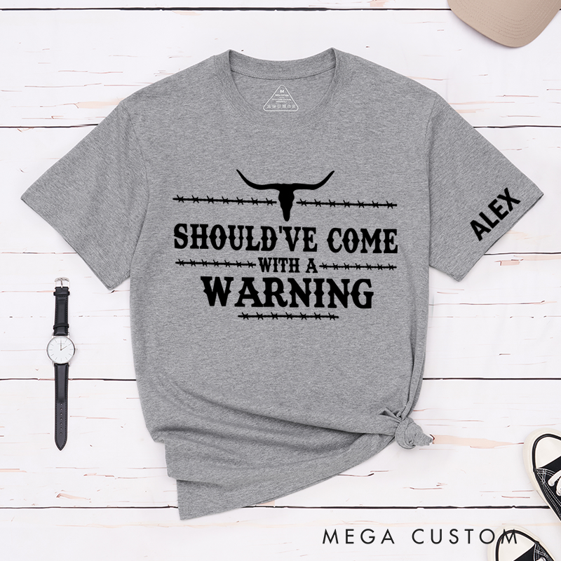 Personalized Classic T-Shirts Should've Come with a Warning and Stylish Western-Inspired Graphic Tee