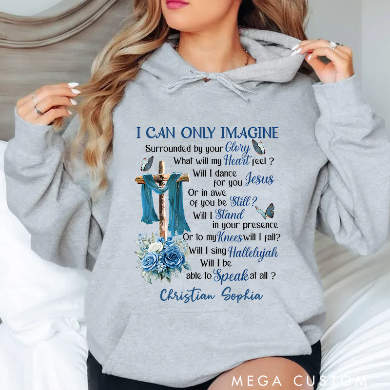 Personalized Classic Hoodies I Can Only Imagine Cross and Blue Floral Inspirational Faith Hoodie