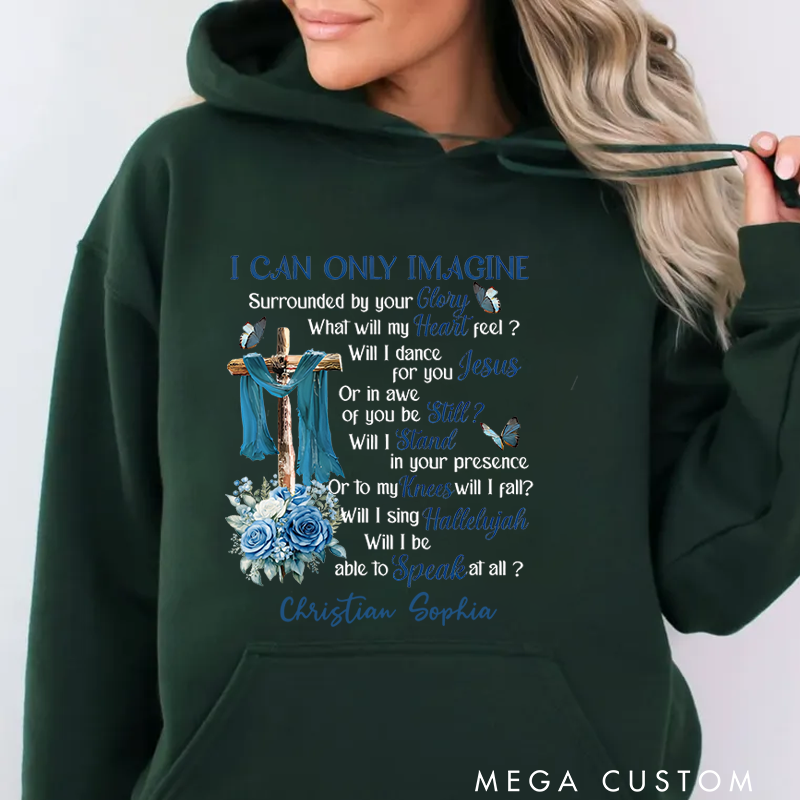 Personalized Classic Hoodies I Can Only Imagine Cross and Blue Floral Inspirational Faith Hoodie