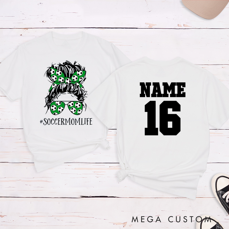 Personalized “Soccer Mom Life” T-Shirt with Custom Name and Number
