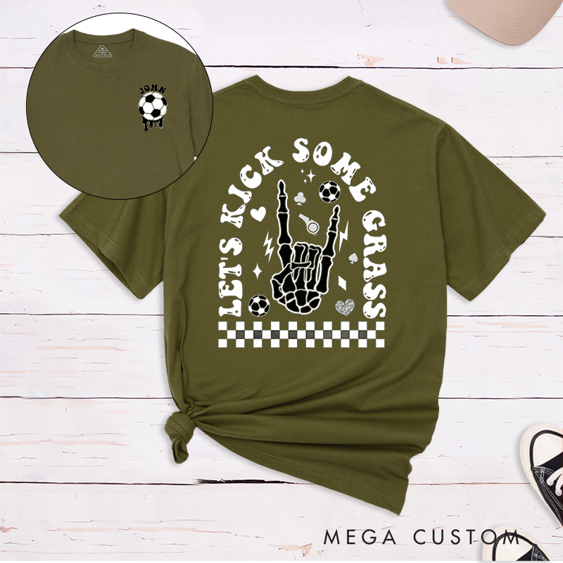 Personalized "Let's Kick Some Grass" T-Shirt with Custom Name 