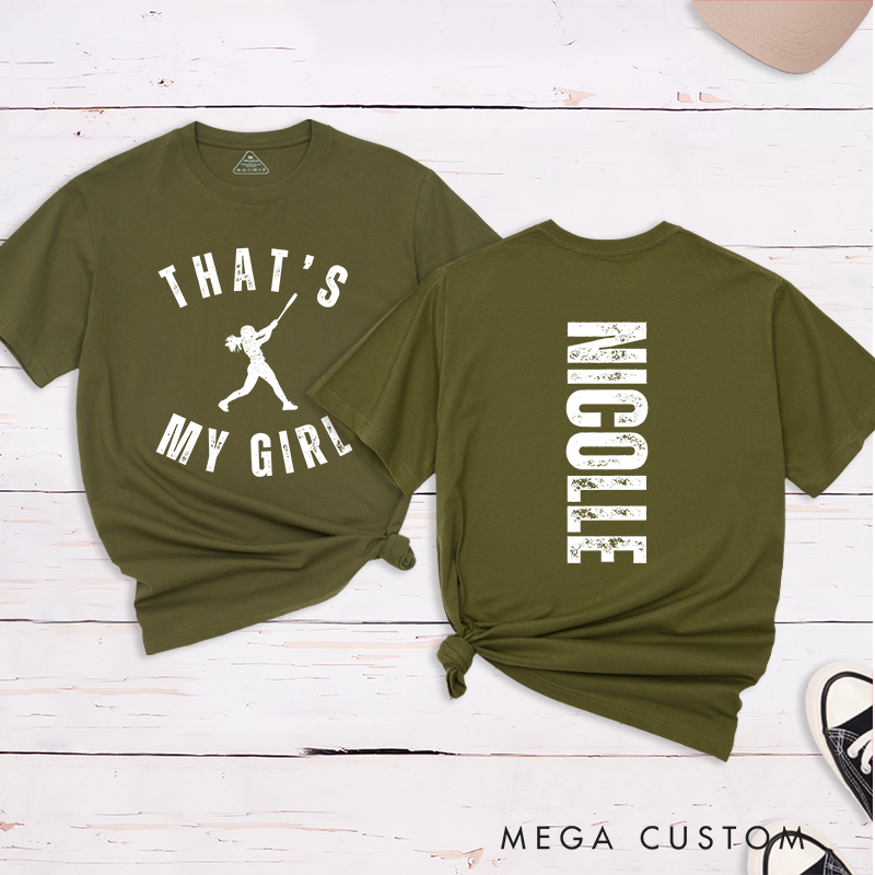 Personalized Softball Supporter T-Shirt Design Featuring "That's My Girl" Text Player Silhouette and Custom Name on the Back