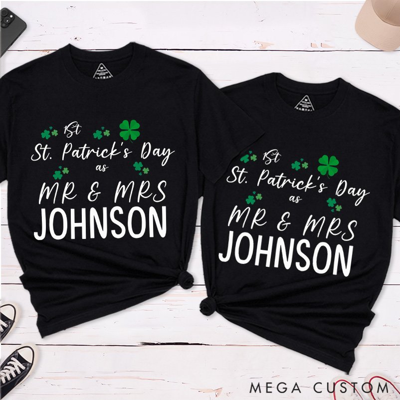 Personalized Our First St. Patrick's Day as Mr and Mrs Matching Classic T-Shirt 