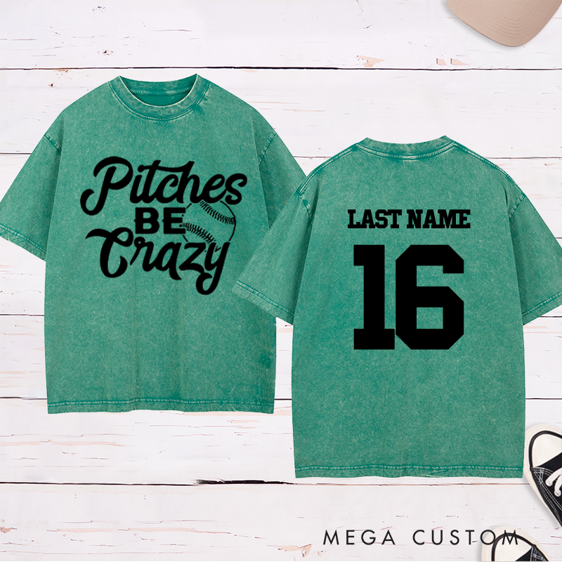 Personalized "Pitches Be Crazy" Baseball Washed T-Shirt with Custom Name and Number