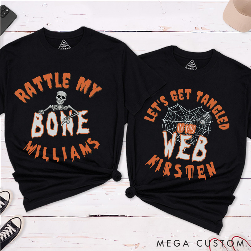 Personalized Let's Get Tangled In My Web and Rattle My Bone Couple Matching Halloween Shirt 