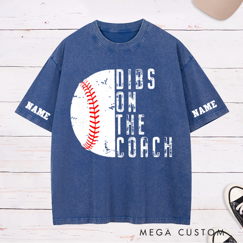 Personalized "Dibs on the Coach" Baseball Washed T-Shirt with Custom Name